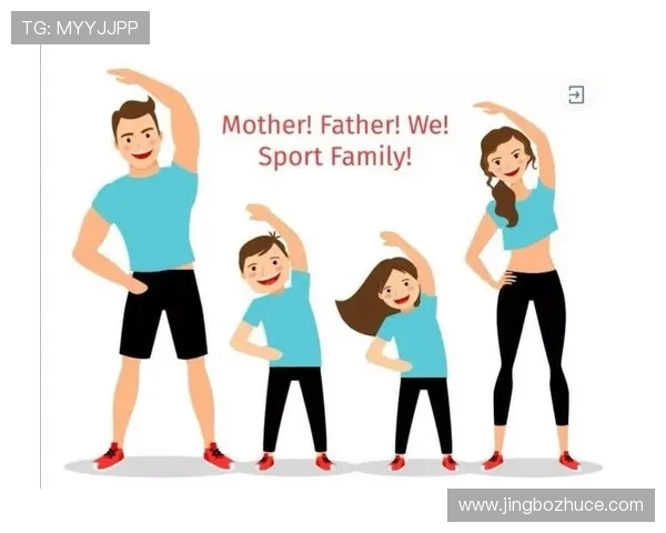 开元体育：青少年体育教育与家庭运动指导的最新趋势与实践